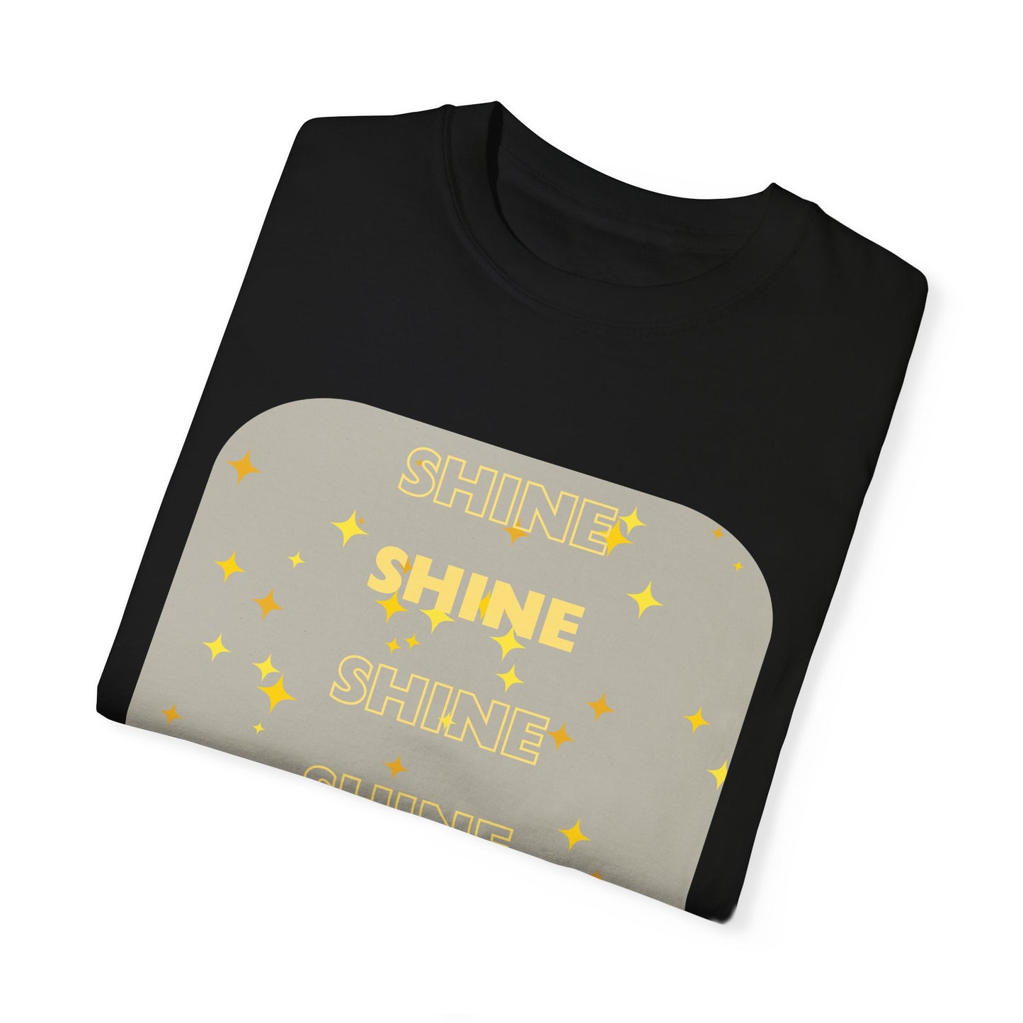 SHINE Word design - Unisex Garment-Dyed T-shirt