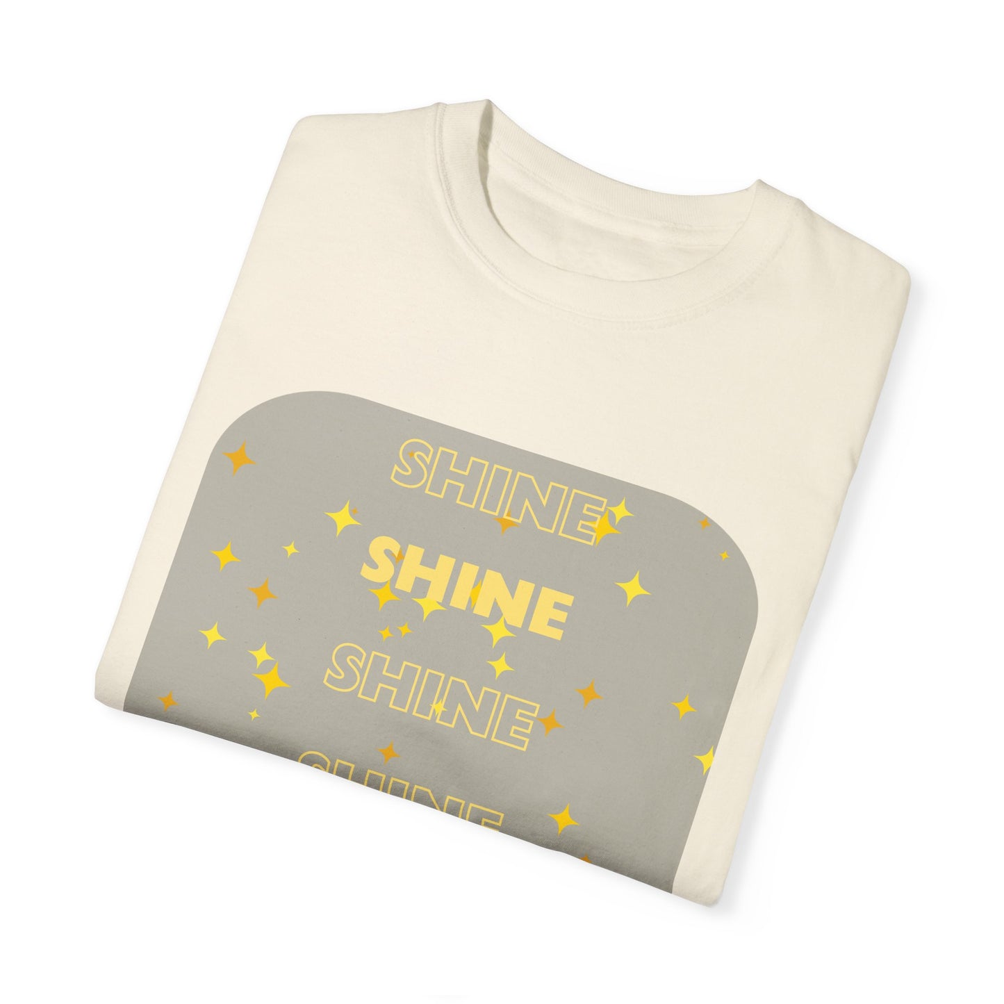 SHINE Word design - Unisex Garment-Dyed T-shirt