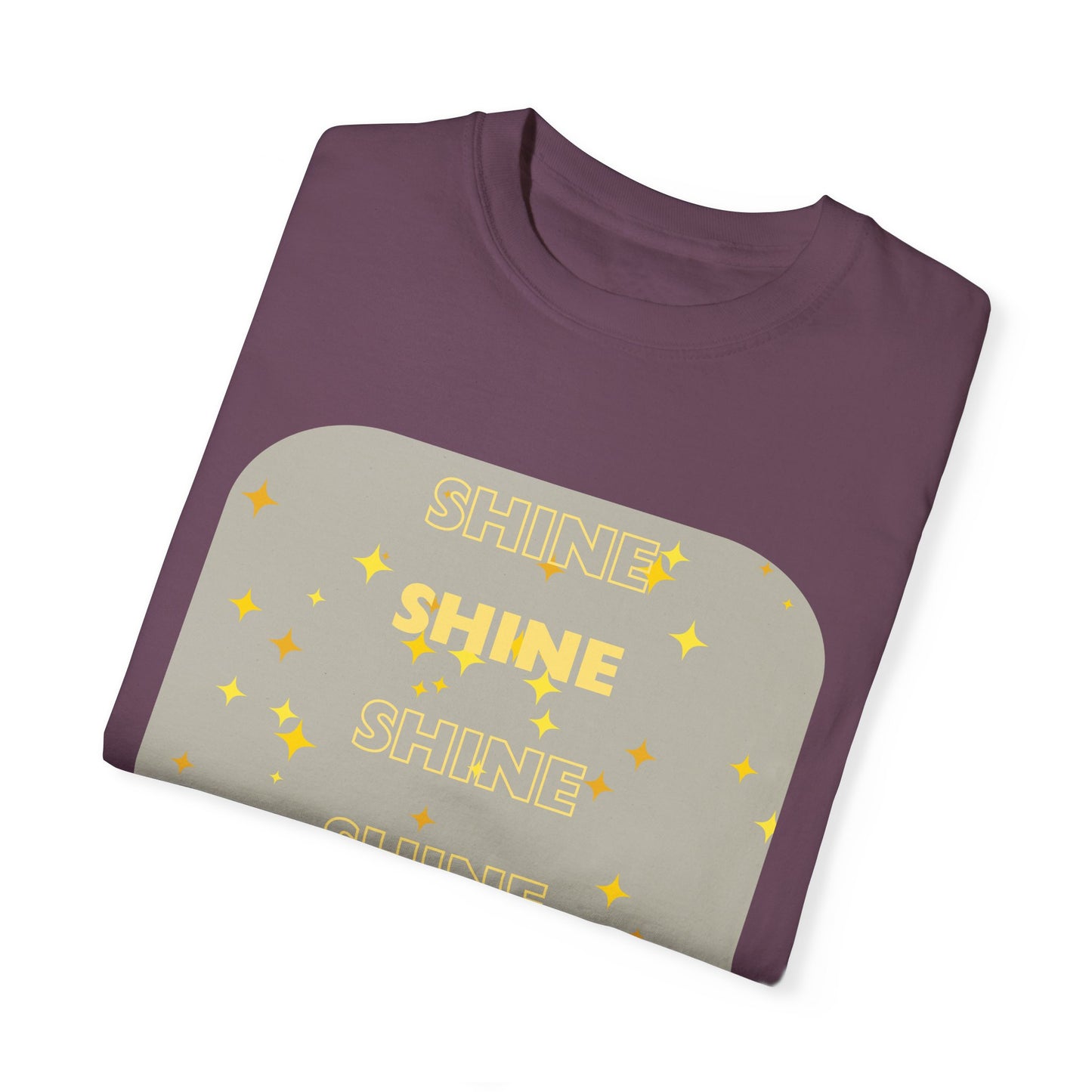 SHINE Word design - Unisex Garment-Dyed T-shirt