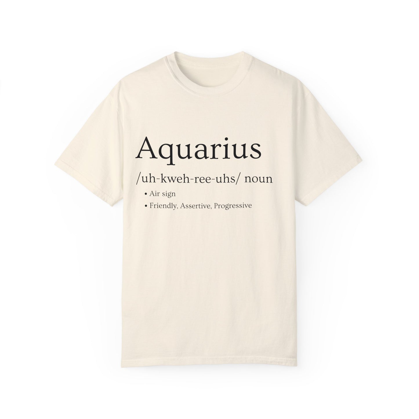 Aquarius Definition Design - Unisex Garment-Dyed T-shirt