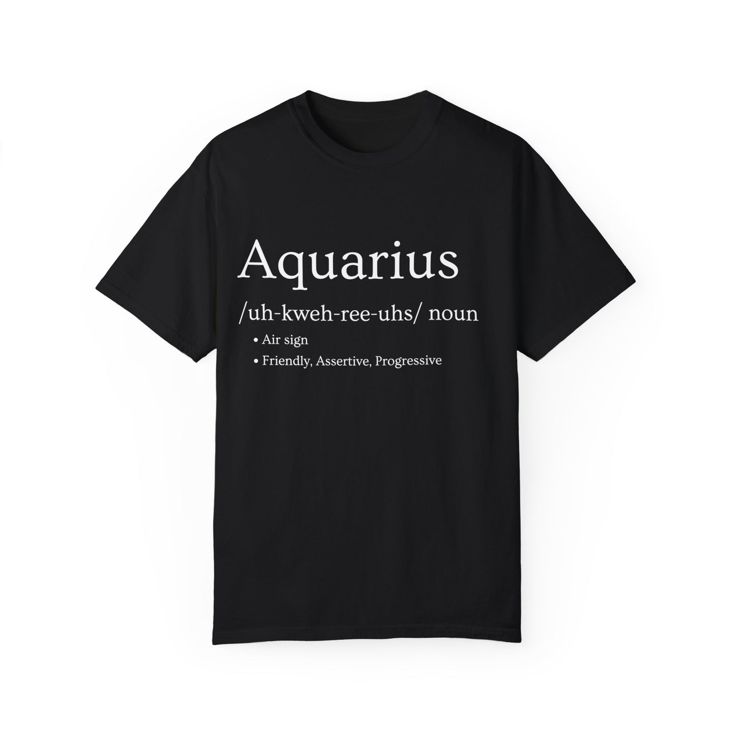 Aquarius Definition Design - Unisex Garment-Dyed T-shirt