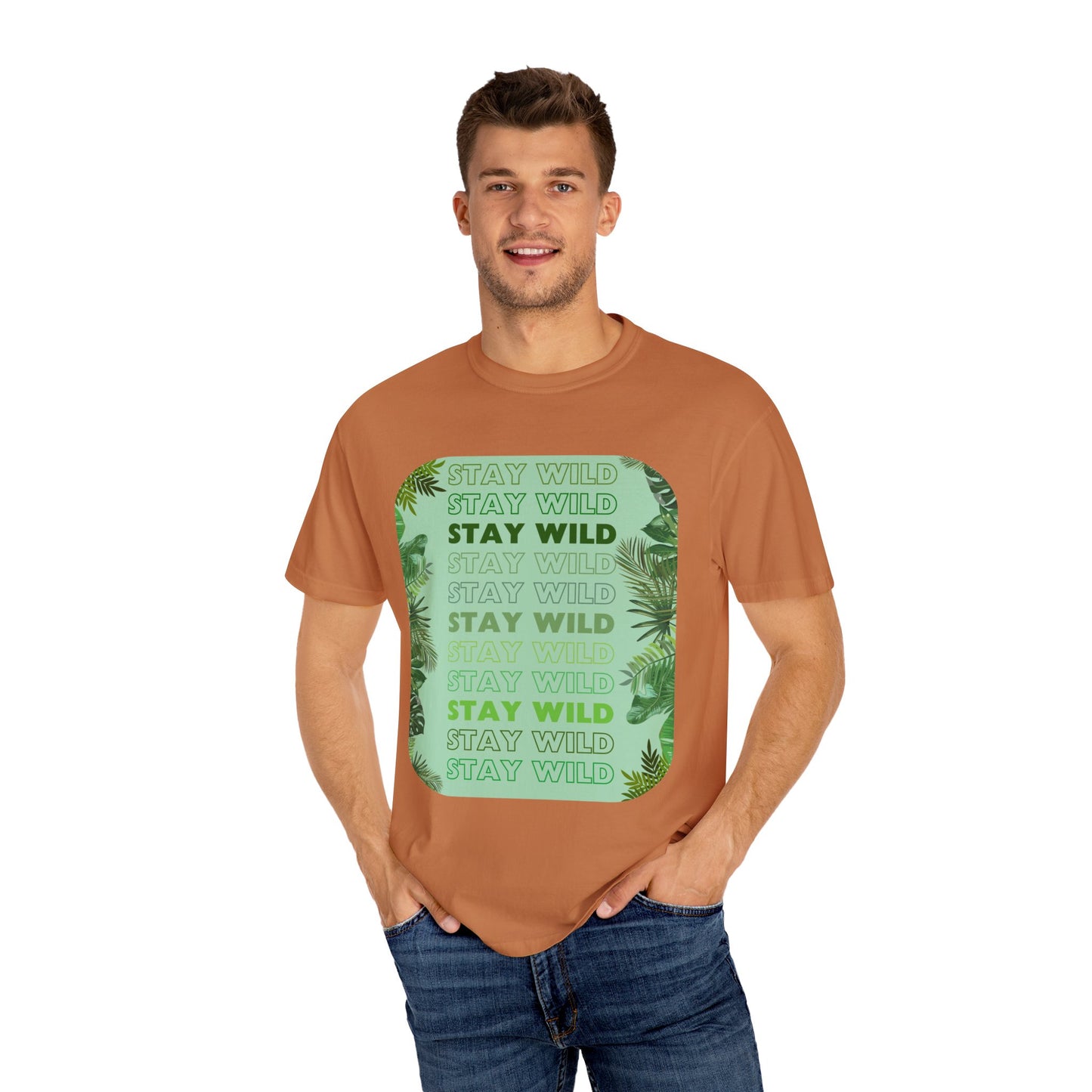 STAY WILD Word Design - Unisex Garment-Dyed T-shirt