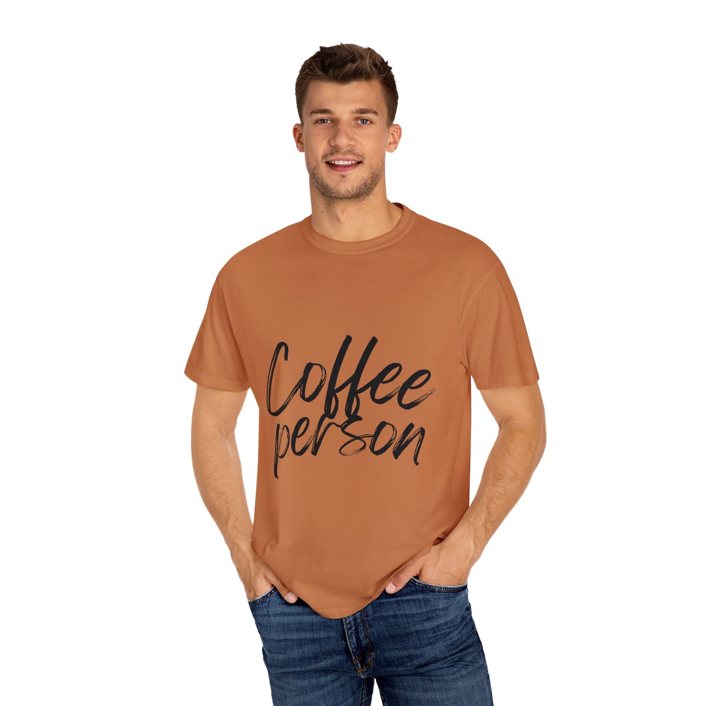 Coffee Person Word Design - Unisex Garment-Dyed T-shirt
