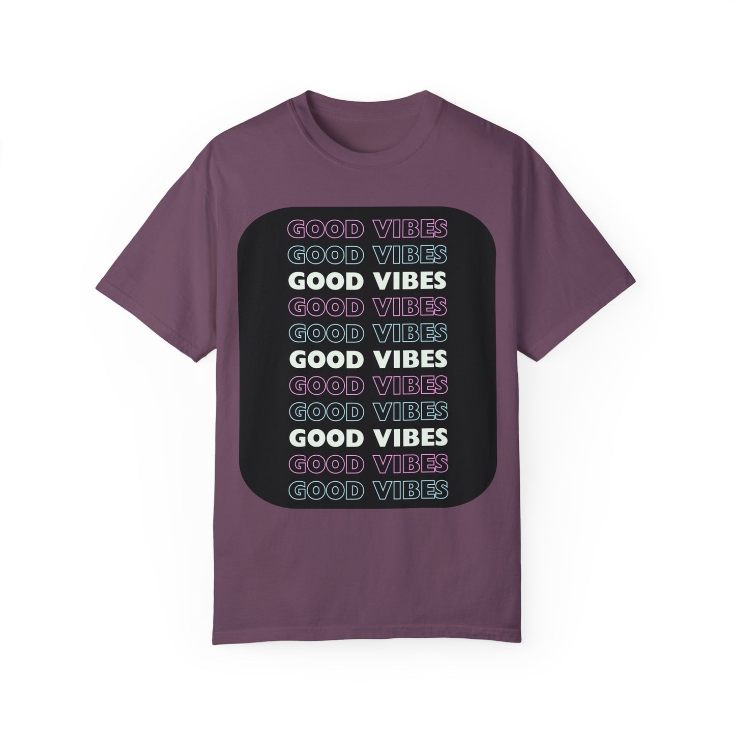 GOOD VIBES Neon Style Word Design - Unisex Garment-Dyed T-shirt