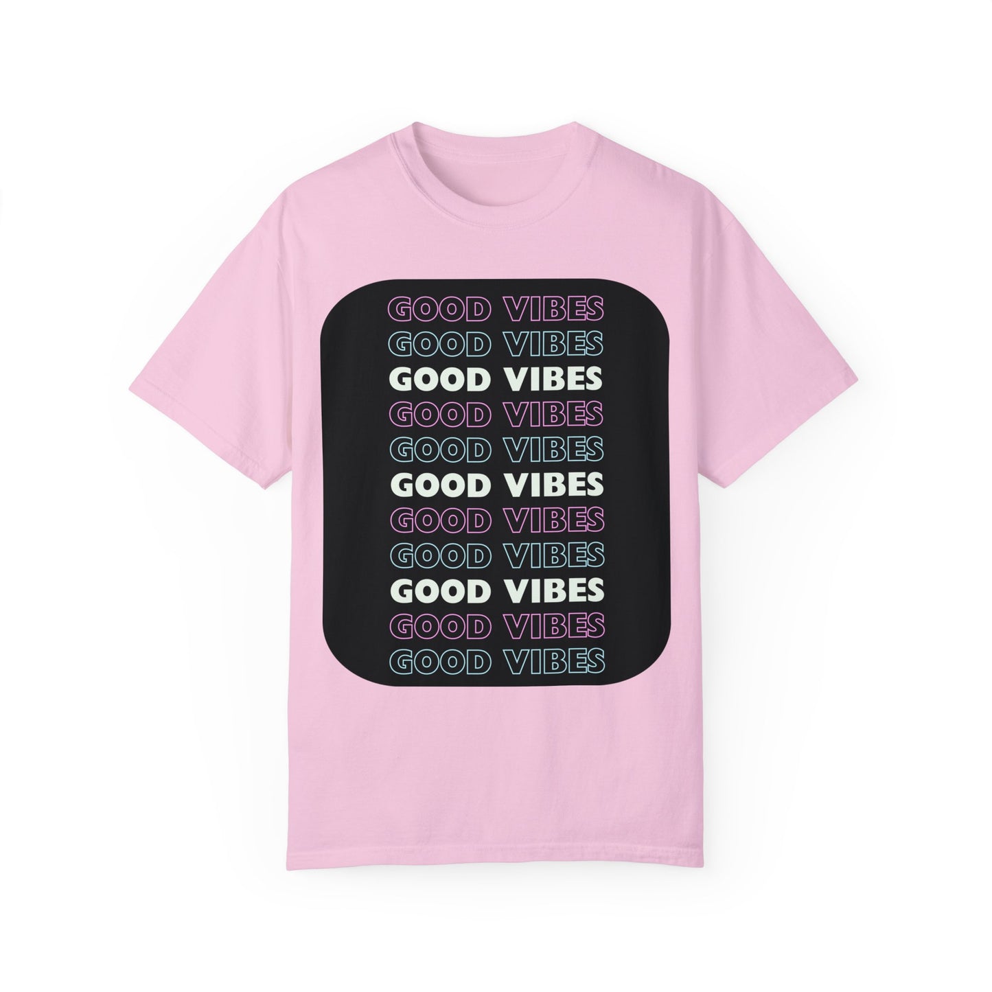 GOOD VIBES Neon Style Word Design - Unisex Garment-Dyed T-shirt