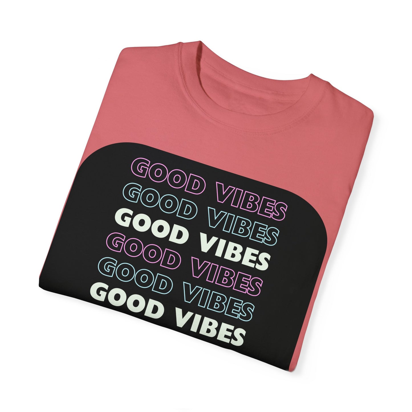 GOOD VIBES Neon Style Word Design - Unisex Garment-Dyed T-shirt