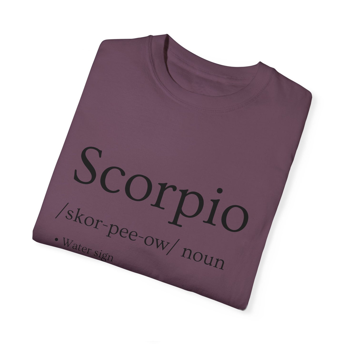 Scorpio Definition Design - Unisex Garment-Dyed T-shirt