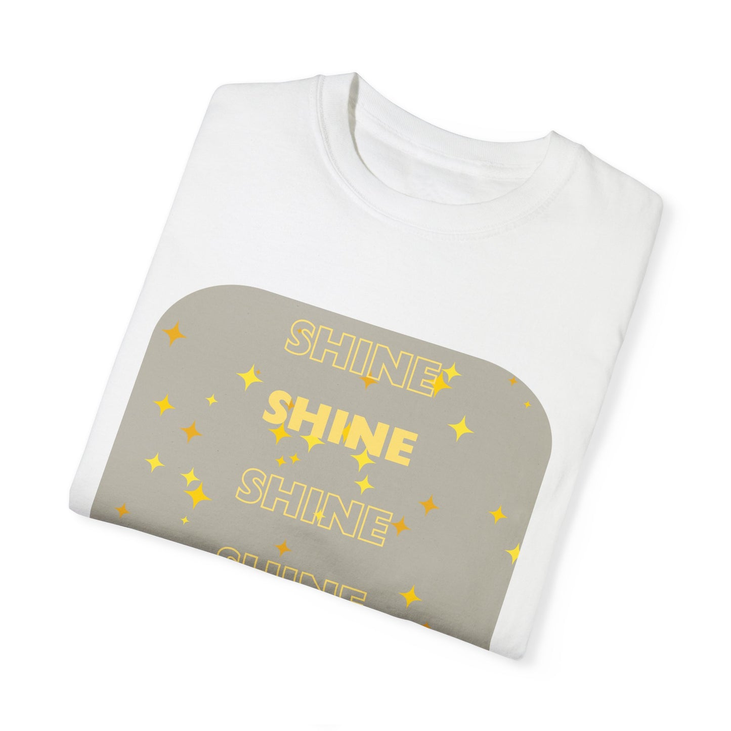 SHINE Word design - Unisex Garment-Dyed T-shirt
