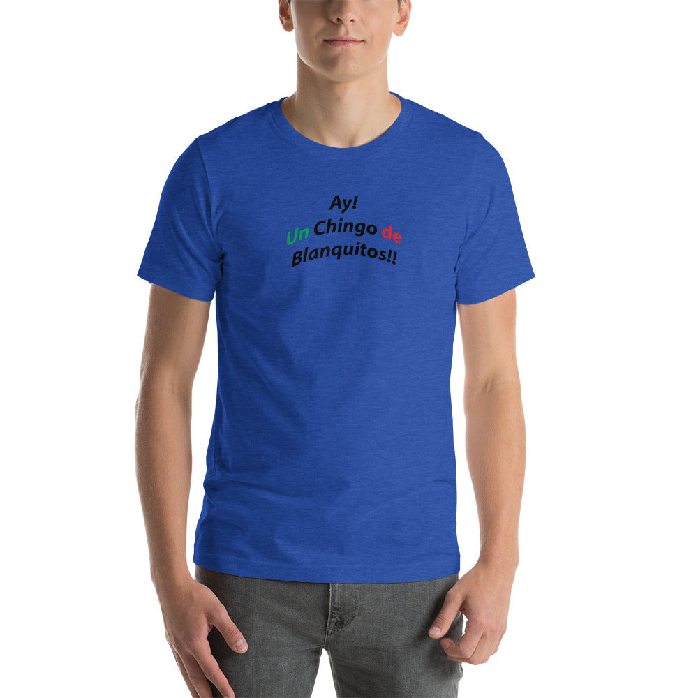 T-Shirt - Un Chingo de Blanquitos/A Ton of Bandits