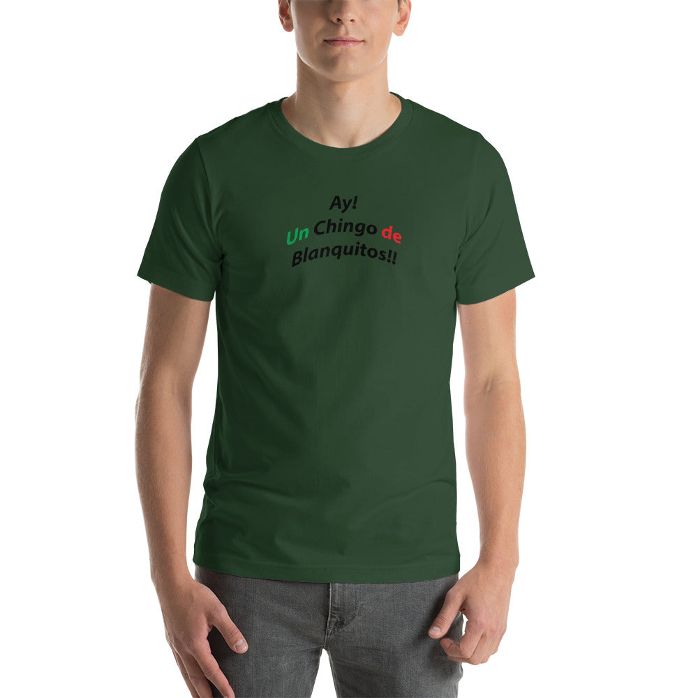 T-Shirt - Un Chingo de Blanquitos/A Ton of Bandits