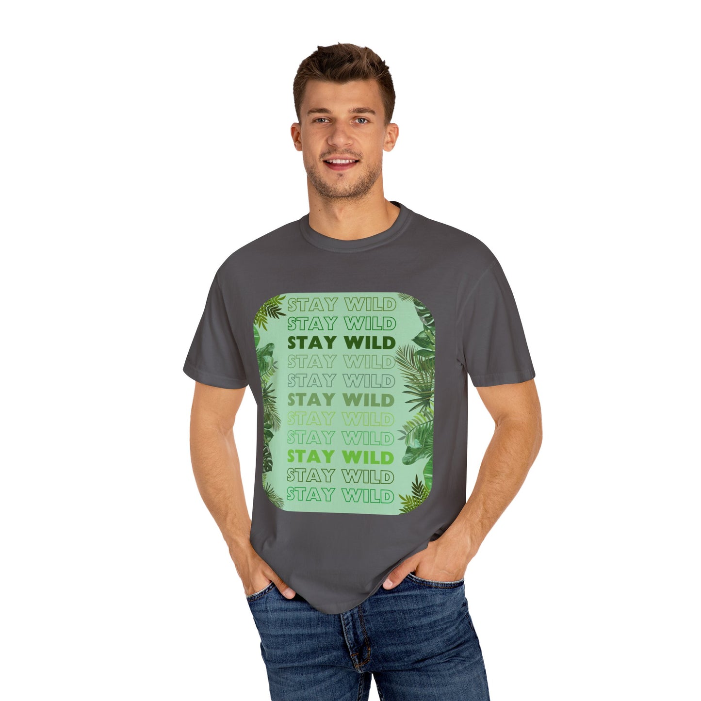 STAY WILD Word Design - Unisex Garment-Dyed T-shirt