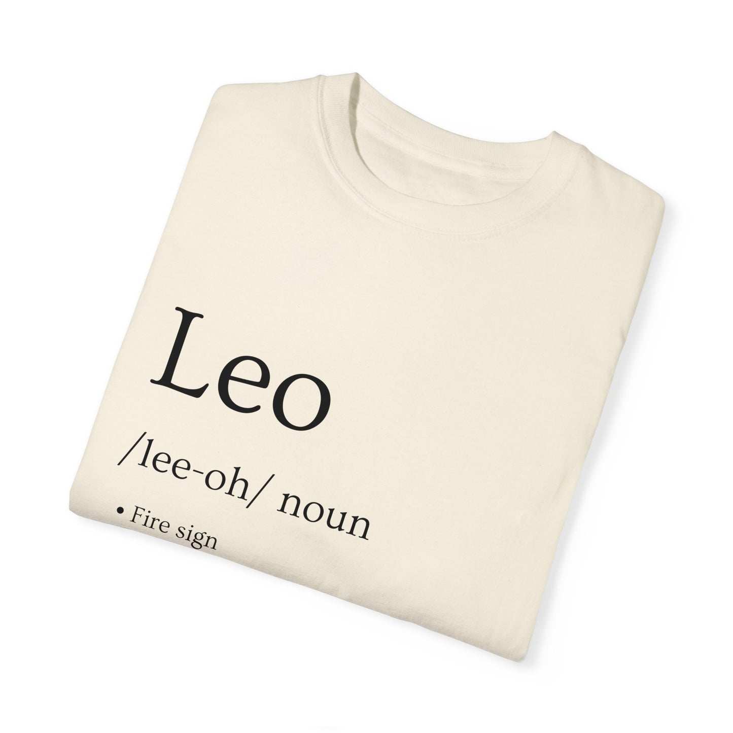 Leo Definition Design - Unisex Garment-Dyed T-shirt