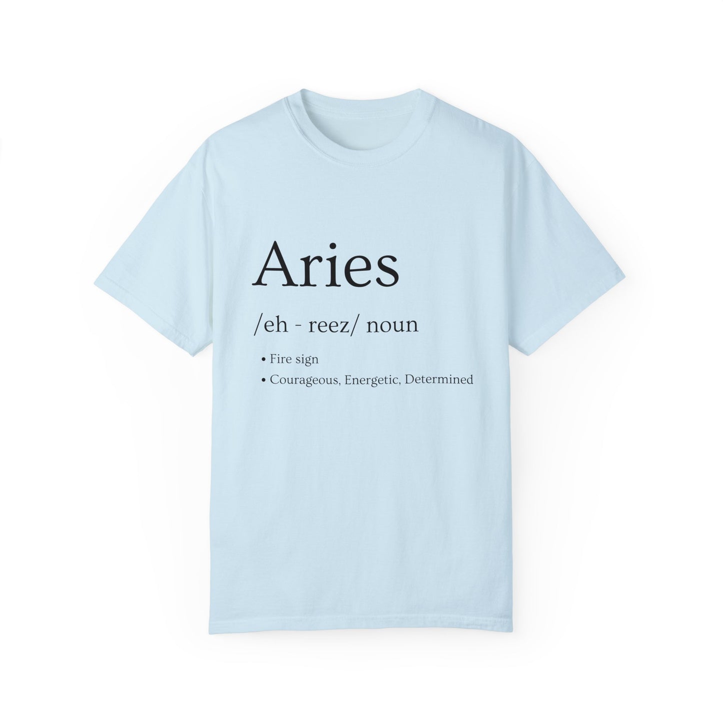 Aries Definition Design - Unisex Garment-Dyed T-shirt