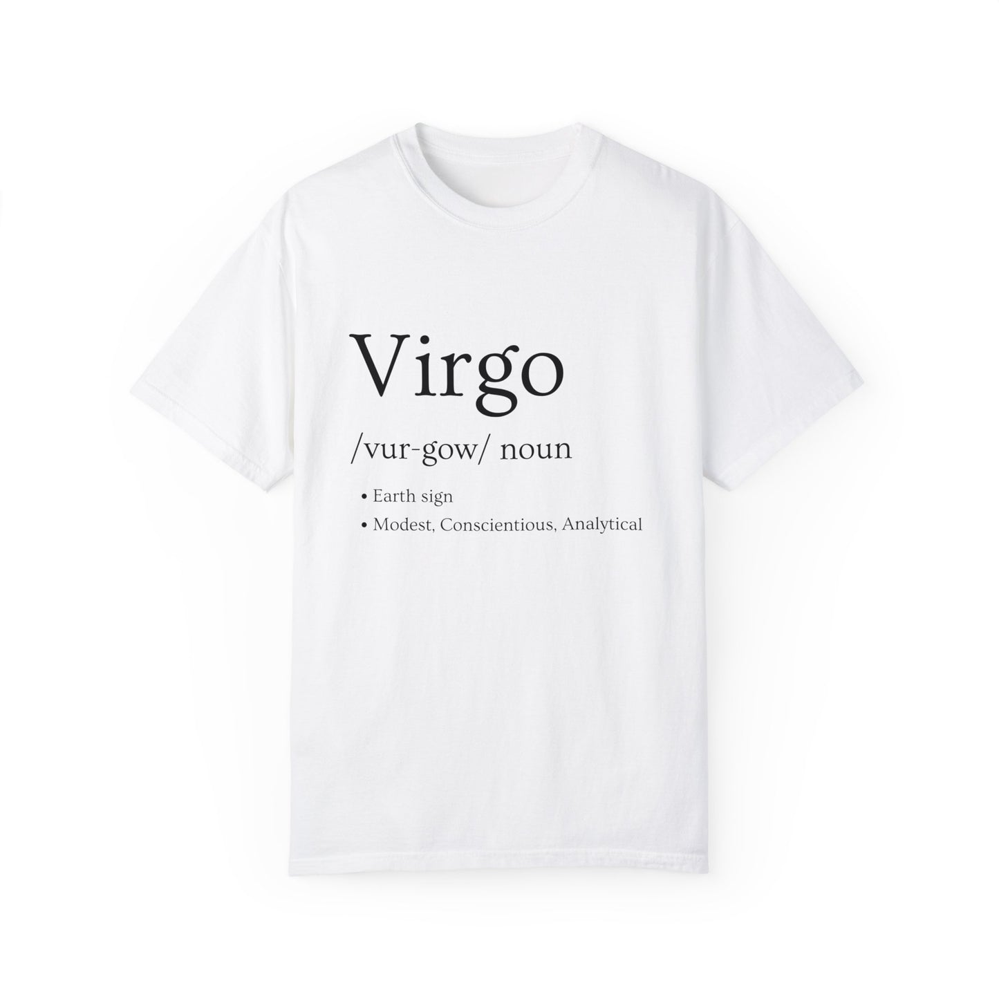 Virgo Definition Design - Unisex Garment-Dyed T-shirt