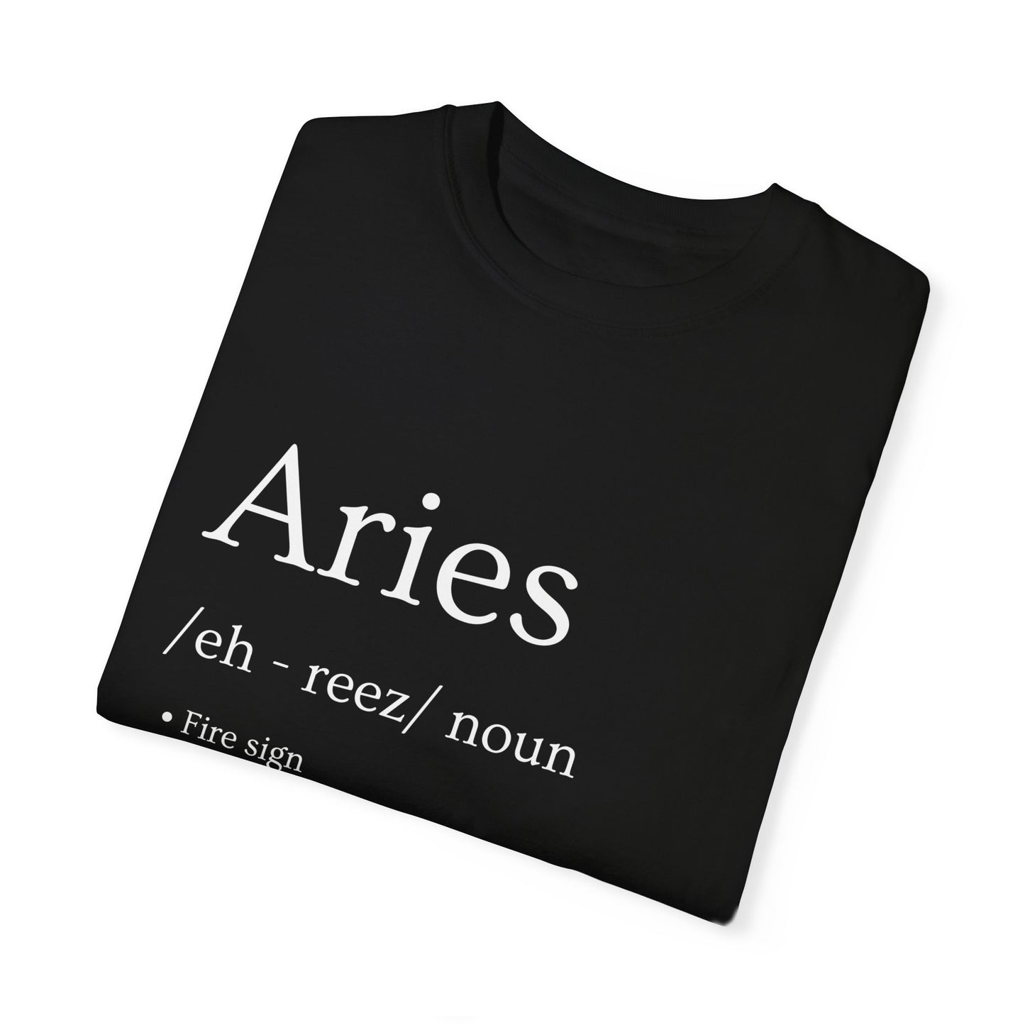 Aries Definition Design - Unisex Garment-Dyed T-shirt