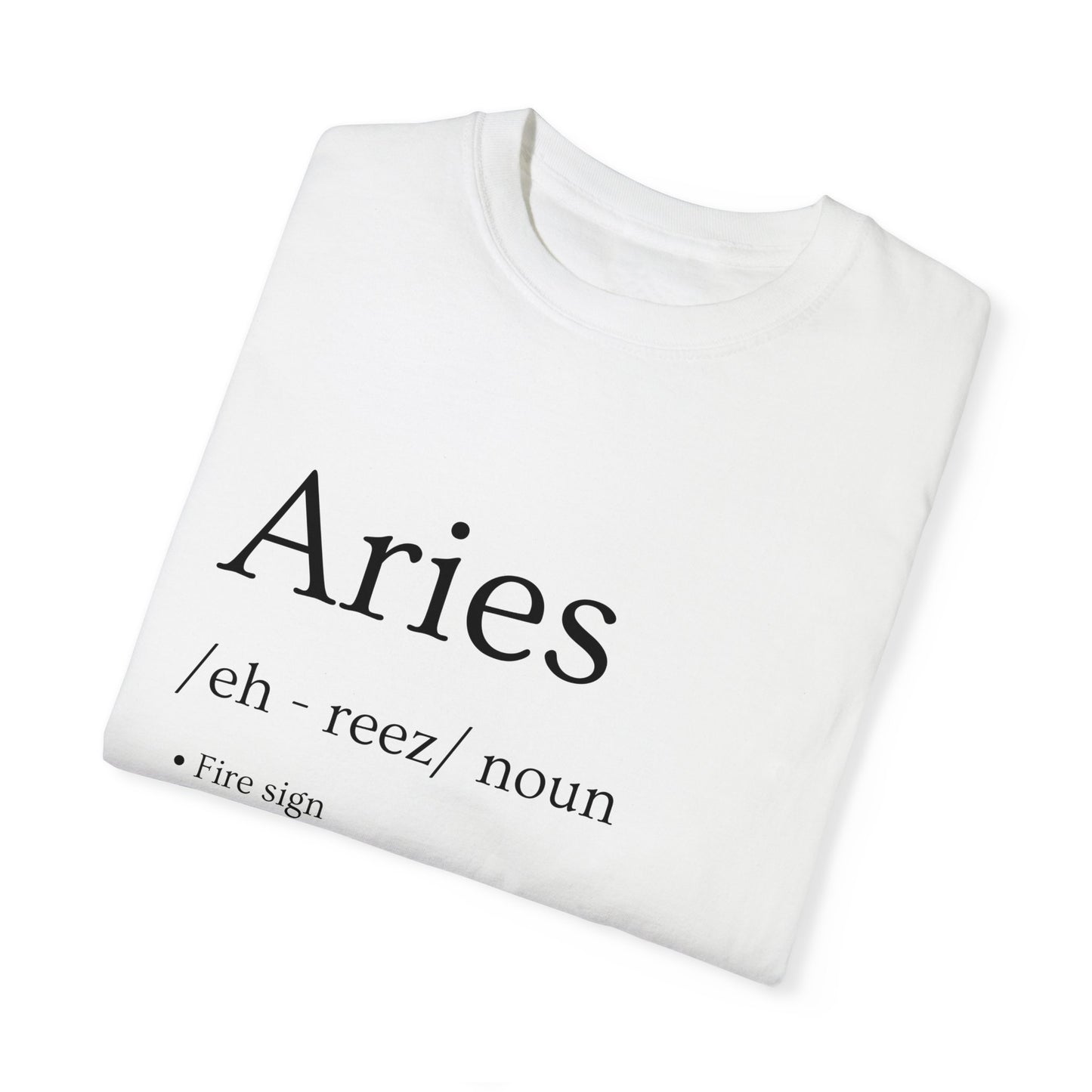 Aries Definition Design - Unisex Garment-Dyed T-shirt