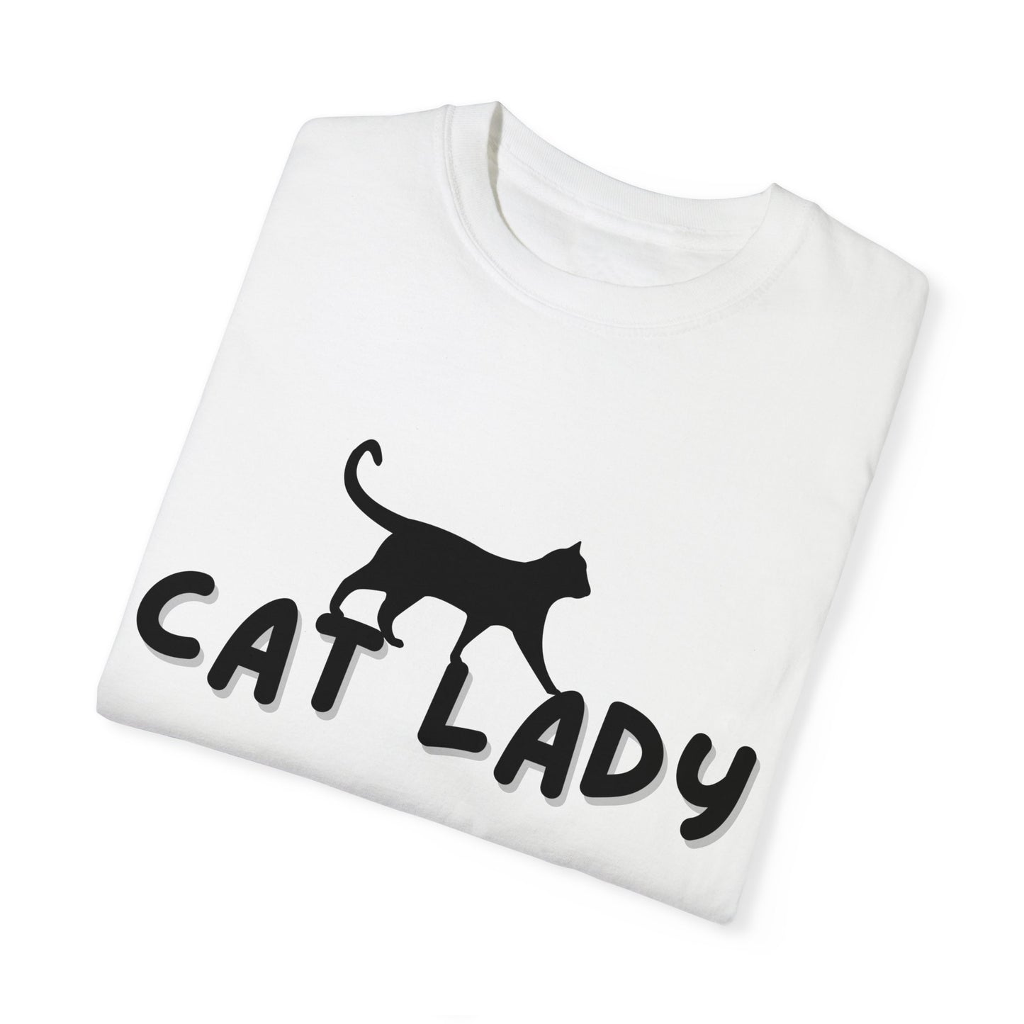 CAT LADY Word Design - Unisex Garment-Dyed T-shirt