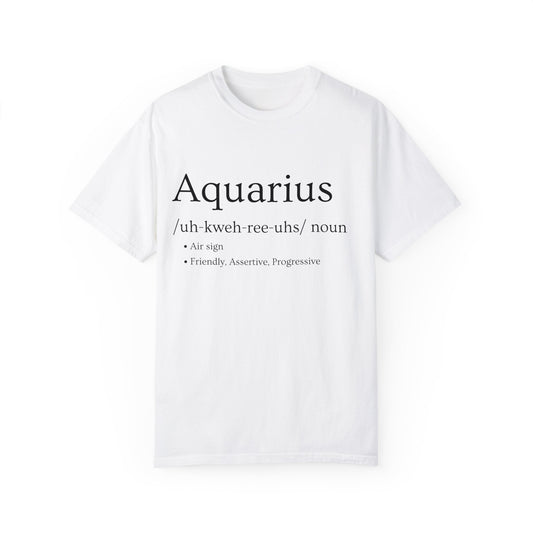 Aquarius Definition Design - Unisex Garment-Dyed T-shirt