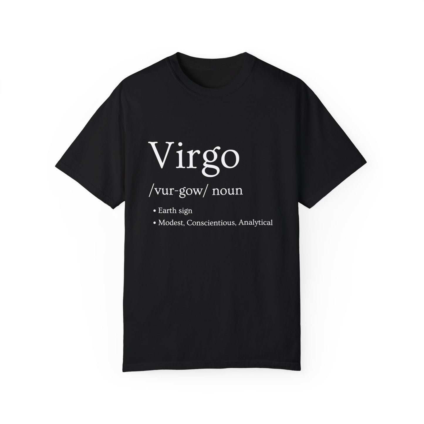 Virgo Definition Design - Unisex Garment-Dyed T-shirt