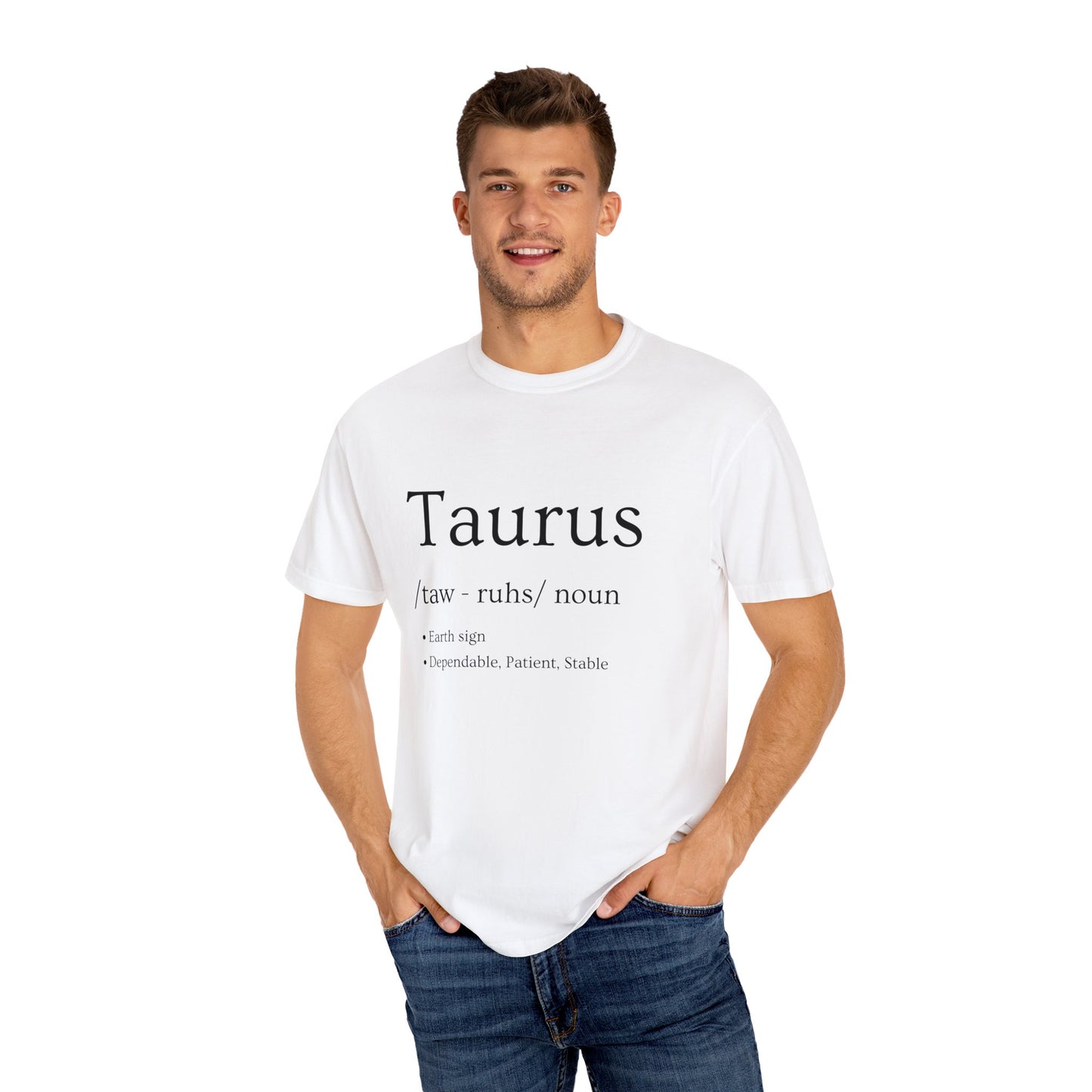 Taurus Definition Design - Unisex Garment-Dyed T-shirt