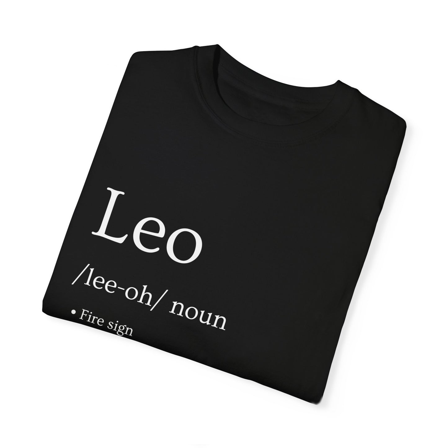 Leo Definition Design - Unisex Garment-Dyed T-shirt