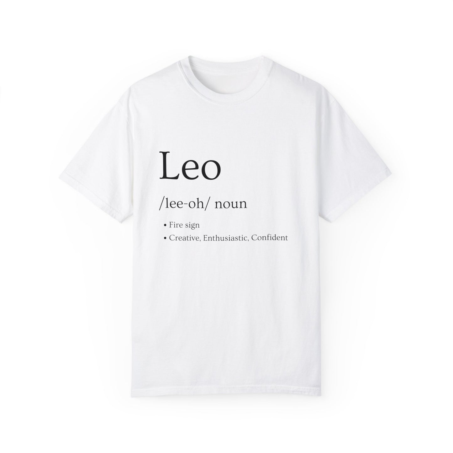 Leo Definition Design - Unisex Garment-Dyed T-shirt