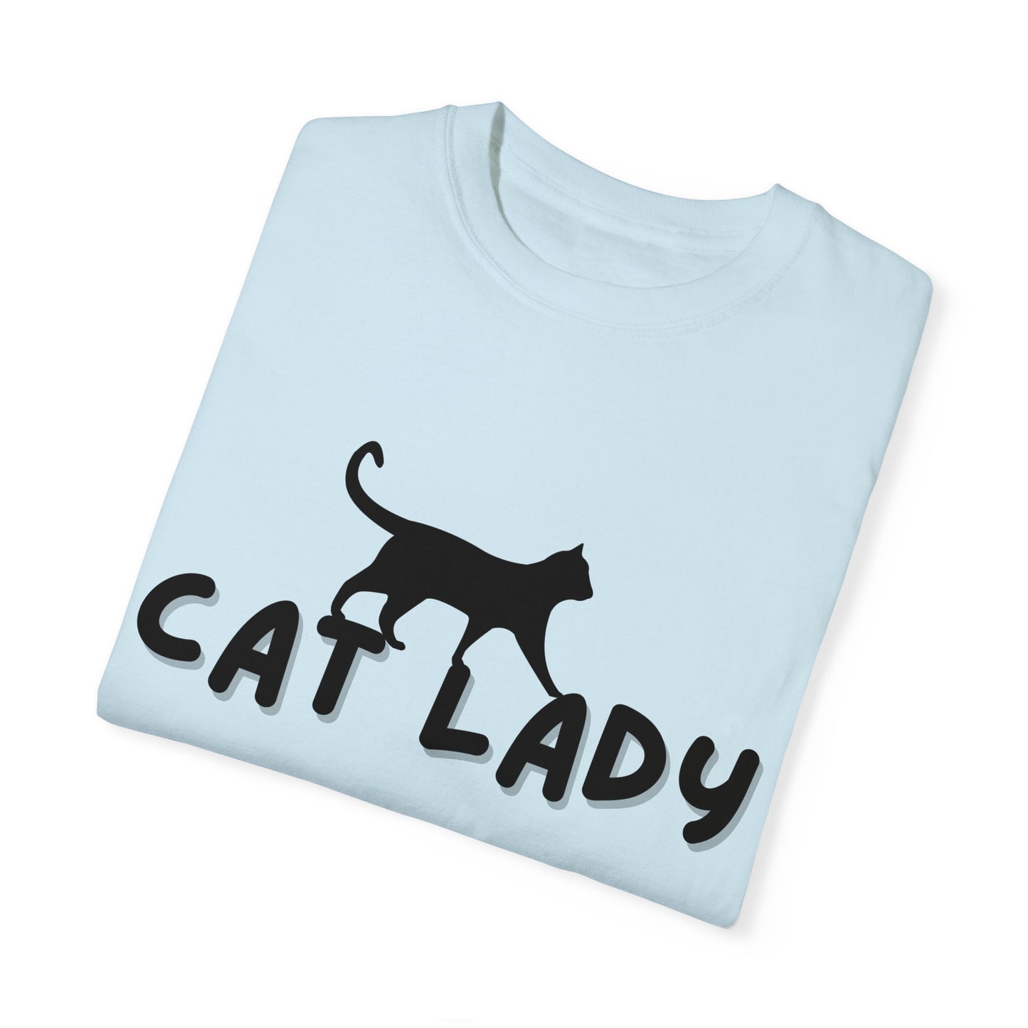 CAT LADY Word Design - Unisex Garment-Dyed T-shirt