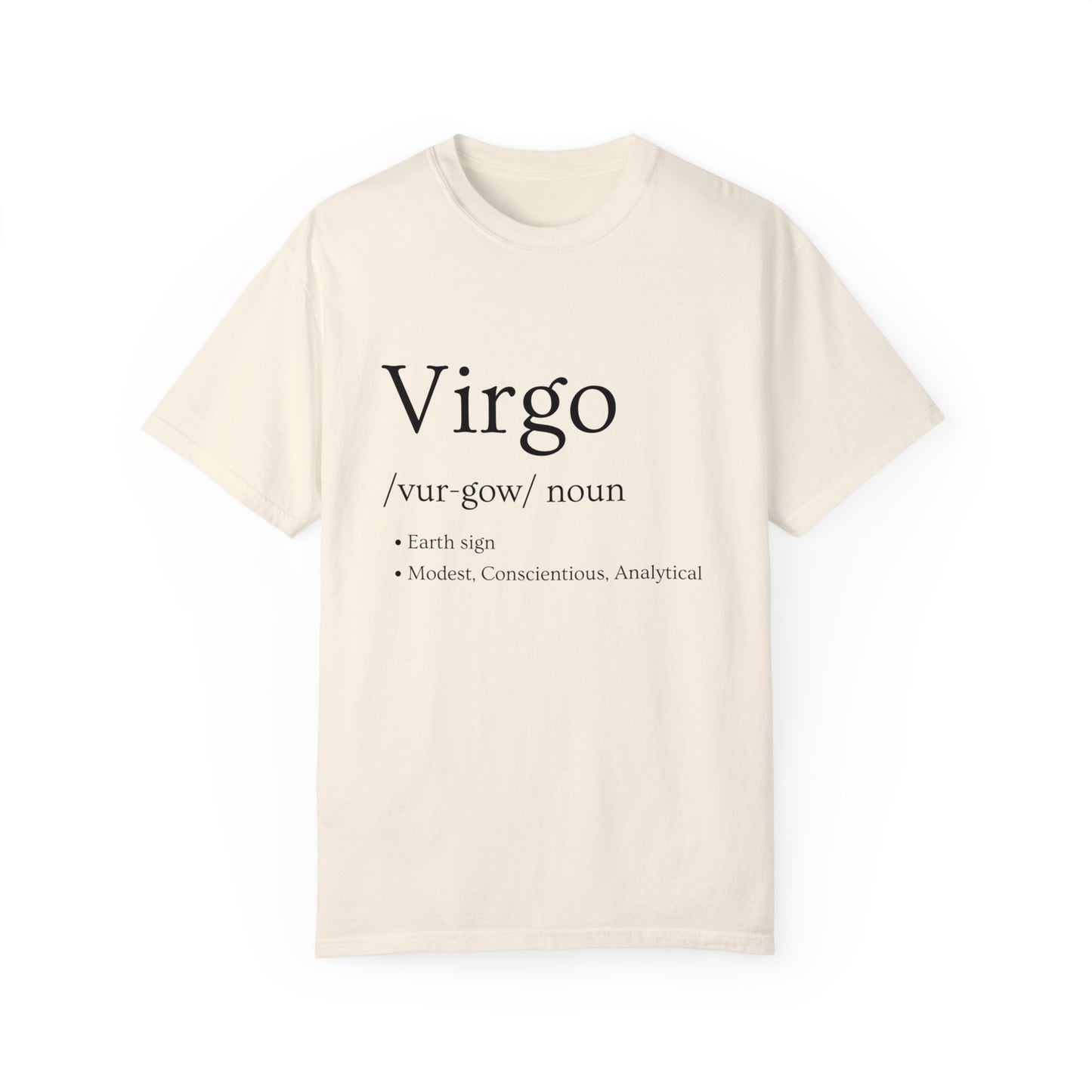 Virgo Definition Design - Unisex Garment-Dyed T-shirt